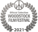 Woodstock Film Festival 2021 Audience Award Winner